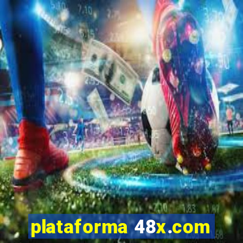 plataforma 48x.com